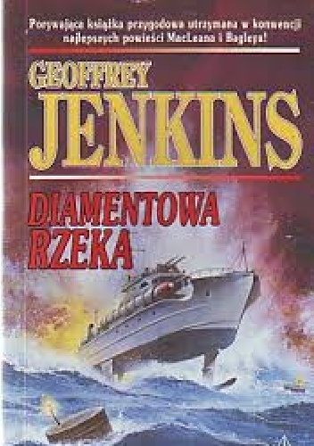 Okładka: Geoffrey Jenkins - Diamentowa rzeka