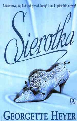 Okładka: Georgette Heyer - Sierotka