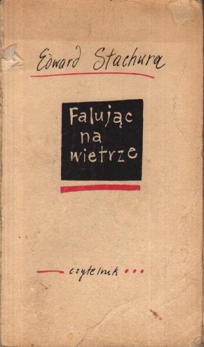 Okładka: Edward Stachura - Falując na wietrze