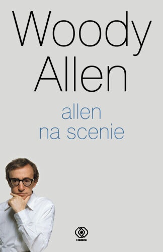 Okładka: Woody Allen - Allen na scenie