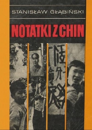 Okładka: Stanisław Głąbiński - Notatki z Chin