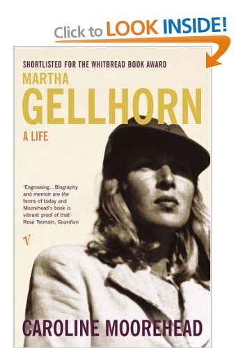 Okładka: Caroline Moorehead - Martha Gellhorn: A Life