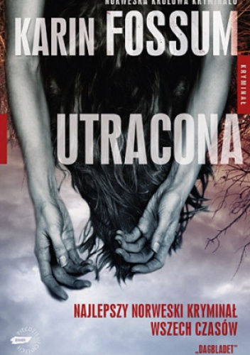 Okładka: Karin Fossum - Utracona