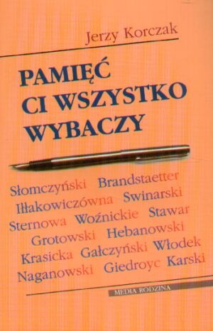 Okładka: Jerzy Korczak - Pamięć ci wszystko wybaczy