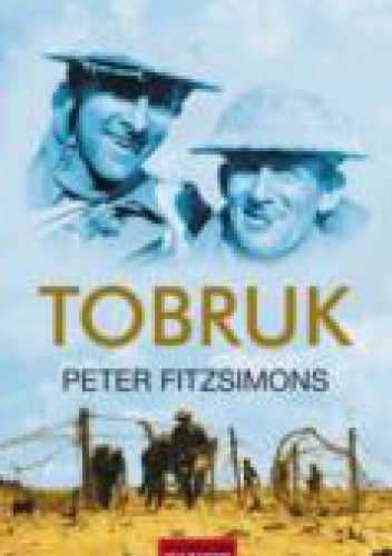Okładka: Peter FitzSimons - TOBRUK