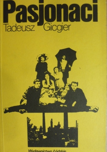 Okładka: Tadeusz Gicgier - Pasjonaci