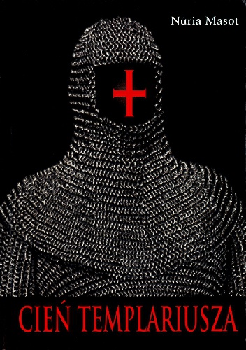 Okładka: Nuria Masot - Cień templariusza