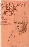 Okładka: Alicja Okońska - Rozmowy z panią Miecią