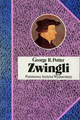 Okładka: George P. Potter - Zwingli
