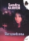 Okładka: Sandra Glover - Skrzywdzona