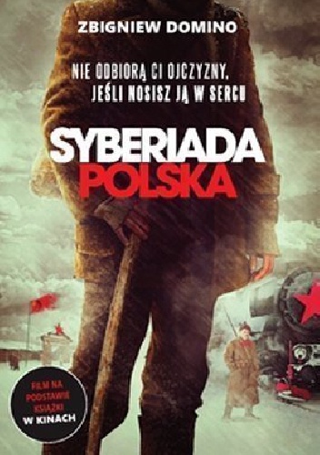 Okładka: Zbigniew Domino - Syberiada polska