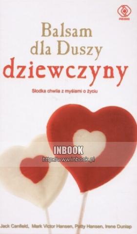 Okładka: Jack Canfield - Balsam dla duszy dziewczyny