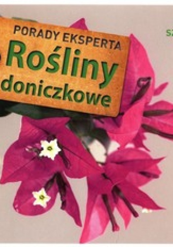 Okładka: Tanja Ratsch - Rośliny doniczkowe. Porady eksperta. 99 szybkich porad