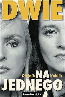 Okładka: Monika Olejnik - Dwie na jednego