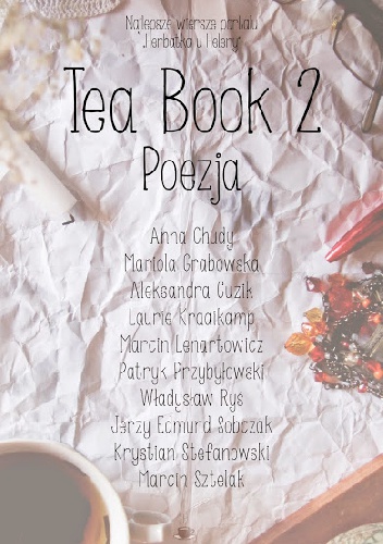 Okładka: Marcin Lenartowicz - Tea Book 2: Poezja