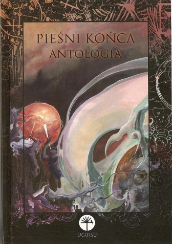 Okładka: Anna E. Walczak - Pieśni Końca