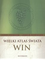 Okładka: Hugh Johnson - Wielki atlas świata win