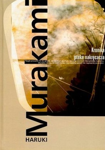 Okładka: Haruki Murakami - Kronika ptaka nakręcacza