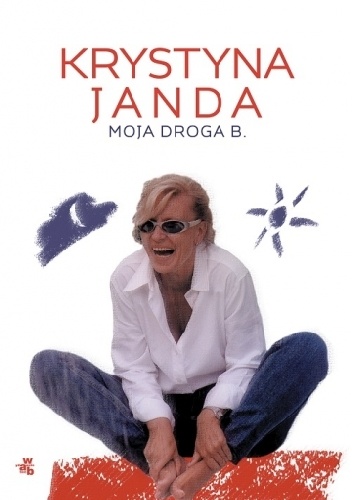 Okładka:  - Moja droga B,