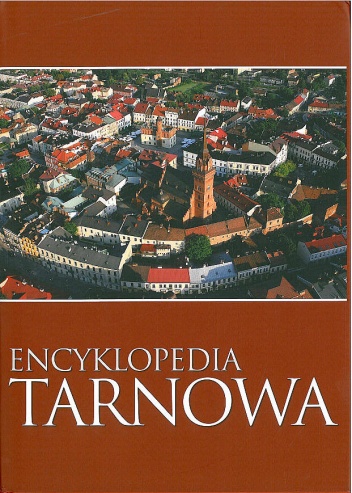 Okładka: dr inż. Tadeusz Rzepecki - Encyklopedia Tarnowa