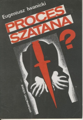 Okładka: Eugeniusz Iwanicki - Proces szatana?