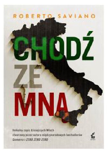 Okładka: Roberto Saviano - Chodź ze mną