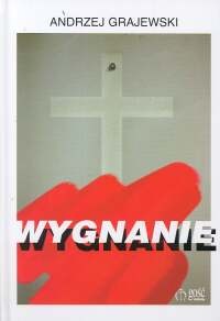 Okładka: Andrzej Grajewski - Wygnanie