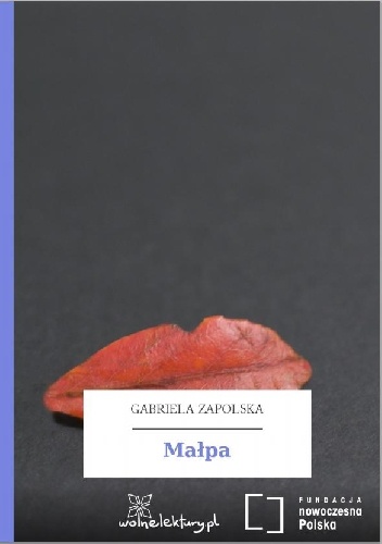 Okładka: Gabriela Zapolska - Małpa