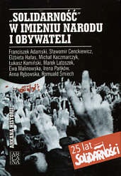 Okładka: Marek Latoszek - Solidarność w imieniu narodu i obywateli