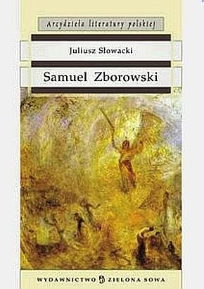 Okładka: Juliusz Słowacki - Samuel Zborowski