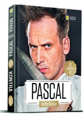 Okładka: Pascal Brodnicki - Pascal kontra Okrasa. 52 kontra 52