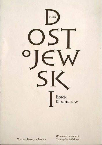 Okładka: Fiodor Dostojewski - Bracia Karamazow