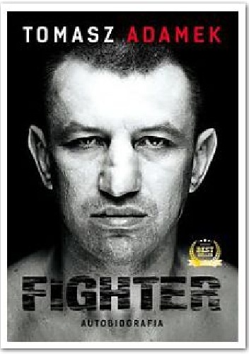 Okładka: Tomasz Adamek - Fighter. Autobiografia