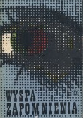 Okładka: Andrzej Strug - Wyspa Zapomnienia