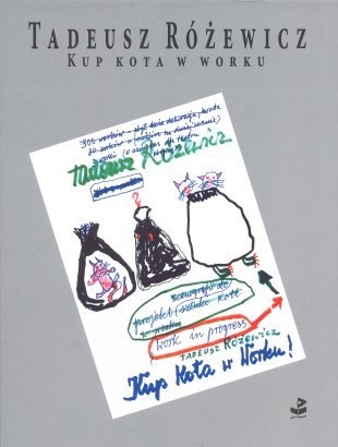 Okładka: Tadeusz Różewicz - Kup kota w worku (work in progress)