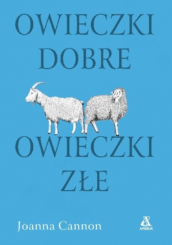 Okładka: Joanna Cannon - Owieczki dobre, owieczki złe