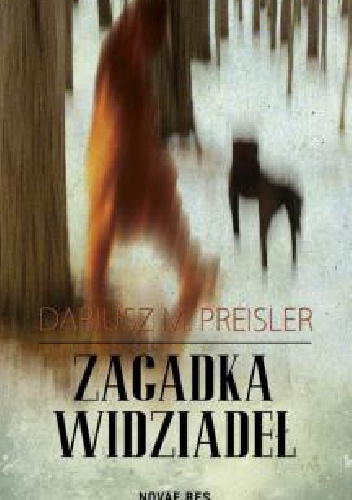 Okładka: Dariusz M. Preisler - Zagadka widziadeł
