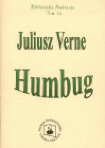 Okładka: Juliusz Verne - Humbug (Blaga)