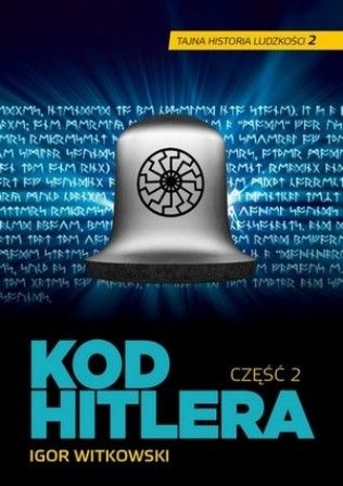 Okładka: Igor Witkowski - Kod Hitlera, cz. 2