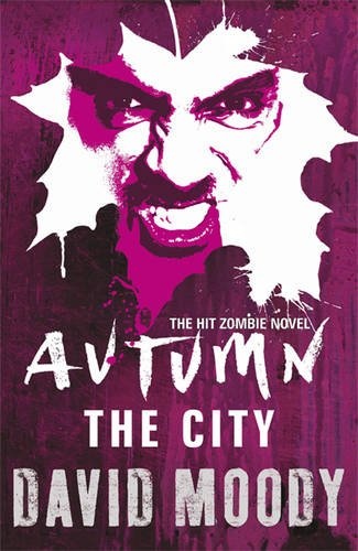 Okładka: David Moody - Autumn-The City