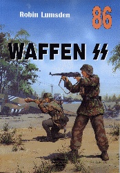 Okładka: Robin Lumsden - Waffen SS - organizacja, działania bojowe, umundurowanie