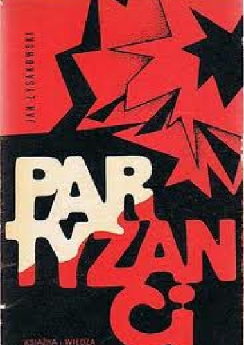 Okładka: Jan Łysakowski - Partyzanci