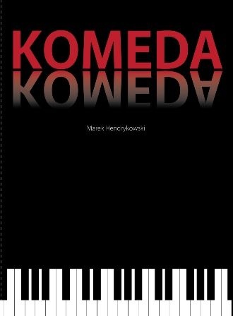 Okładka: Marek Hendrykowski - Komeda