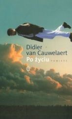 Okładka: Didier van Cauwelaert - Po życiu