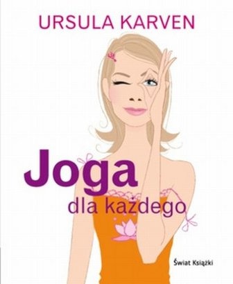 Okładka: Ursula Karven - Joga dla każdego