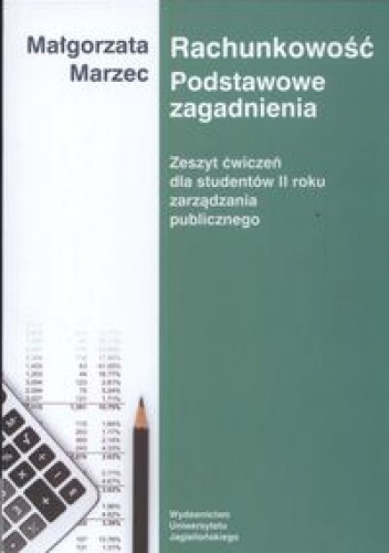 Okładka: Małgorzata Marzec - Rachunkowość Podstawowe zadnienia
