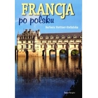 Okładka: Barbara Stettner-Stefanska - Francja po polsku
