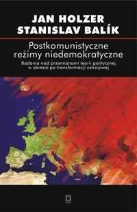 Okładka: Jan Holzer - Postkomunistyczne reżimy niedemokratyczne