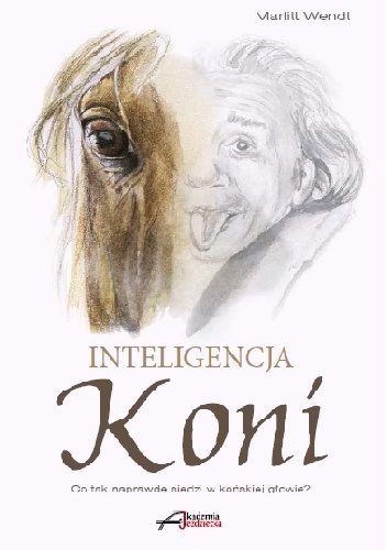 Okładka: Marlitt Wendt - Inteligencja koni