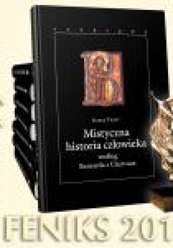 Okładka: Rafał Tichy - Mistyczna historia człowieka według Bernarda z Clairvaux